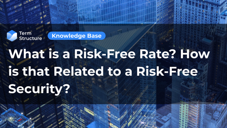 What is a Risk-Free Rate? How is that Related to a Risk-Free Security?