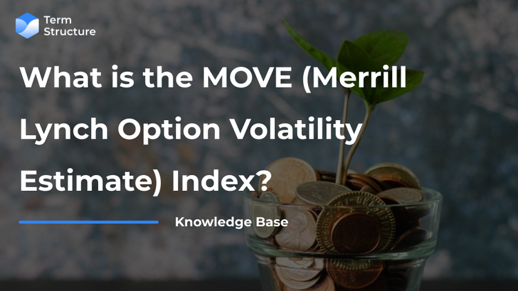 What is the MOVE (Merrill Lynch Option Volatility Estimate) Index?